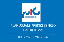 Planuojami prekės ženklo pasikeitimai